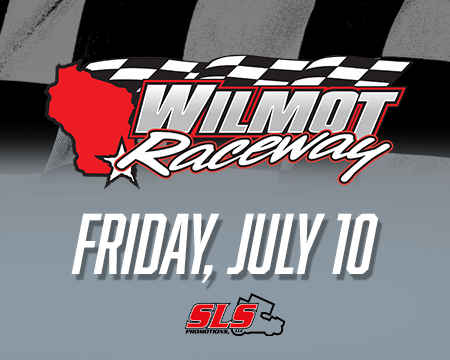 Wilmot Raceway July 10, 2026